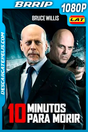 10 minutos para morir (2019) 1080p BRRip Latino 10 minutos para morir (2019) 1080p BRRip Latino