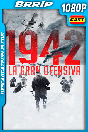1942: La gran ofensiva (2019) 1080p BRRip 1942: La gran ofensiva (2019) 1080p BRRip