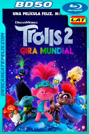 Trolls 2: gira mundial (2020) 1080p BD50 Latino – Ingles