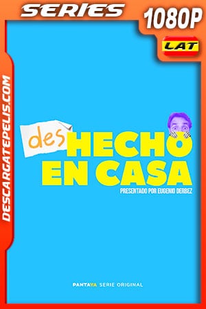 (DES)hecho en casa (2020) HD 1080p WEB-DL Latino (DES)hecho en casa (2020) HD 1080p WEB-DL Latino