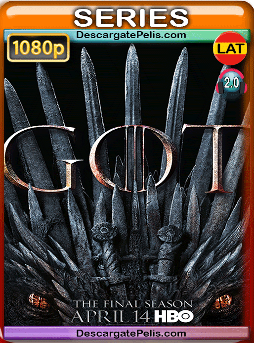 Game of Thrones. Season 8 1080p WEB-DL Latino - Inglés Actualizable 8x06 Game of Thrones. Season 8 1080p WEB-DL Latino - Inglés Actualizable 8x06