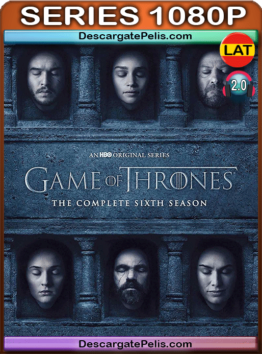Game of Thrones. Season 6 1080p BRrip Latino - Inglés Game of Thrones. Season 6 1080p BRrip Latino - Inglés