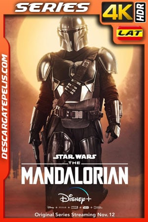 The Mandalorian (2019) 4K HDR WEB-DL Latino - Ingles The Mandalorian (2019) 4K HDR WEB-DL Latino - Ingles