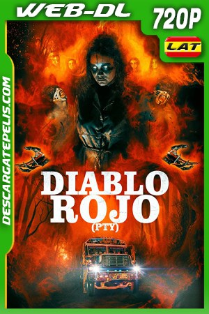 Diablo Rojo PTY (2019) 720P WEB-DL Diablo Rojo PTY (2019) 720P WEB-DL