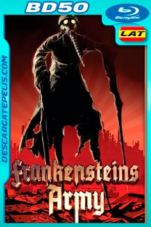 El Ejercito De Frankenstein (2013) 1080P BD50 Latino - Ingles