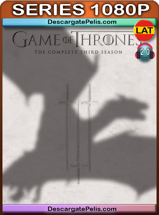 Game of Thrones. Season 3 1080p BRrip Latino-Inglés Game of Thrones. Season 3 1080p BRrip Latino-Inglés