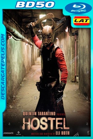Hostel (2005) Unrated 1080P BD50 Latino - Ingles Hostel (2005) Unrated 1080P BD50 Latino - Ingles