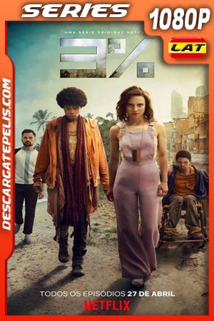 3% (2018) Temporada 2 1080p WEB-DL Latino - Ingles - Portugues 3% (2018) Temporada 2 1080p WEB-DL Latino - Ingles - Portugues