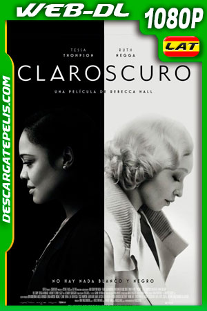 Claroscuro (2021) 1080p WEB-DL Latino Claroscuro (2021) 1080p WEB-DL Latino