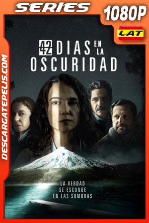 42 dÃas en la oscuridad (2022) Temporada 1 1080p WEB-DL Latino 42 dÃas en la oscuridad (2022) Temporada 1 1080p WEB-DL Latino
