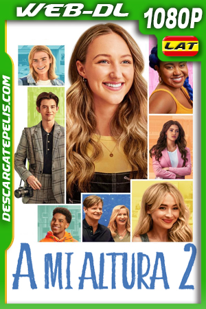 A mi altura 2 (2022) 1080p WEB-DL Latino A mi altura 2 (2022) 1080p WEB-DL Latino
