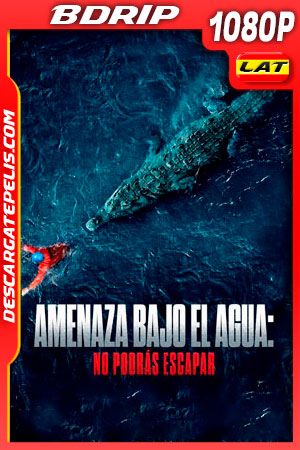Amenaza bajo el agua: No podrás escapar (2020) 1080p BDRip Latino Amenaza bajo el agua: No podrás escapar (2020) 1080p BDRip Latino