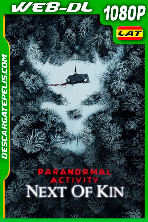 Actividad Paranormal 7: Vínculos Familiares (2021) 1080p WEB-DL AMZN Latino Actividad Paranormal 7: Vínculos Familiares (2021) 1080p WEB-DL AMZN Latino