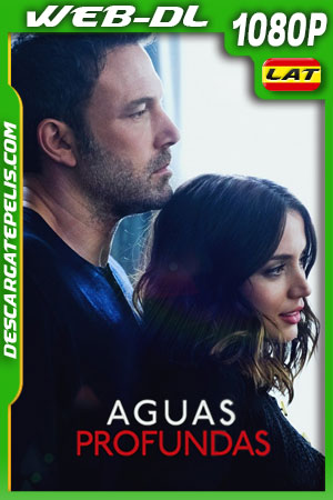 Aguas profundas (2022) 1080p WEB-DL AMZN Latino Aguas profundas (2022) 1080p WEB-DL AMZN Latino