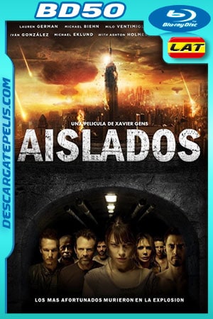 Aislados (2011) 1080p BD50 Latino - Ingles Aislados (2011) 1080p BD50 Latino - Ingles