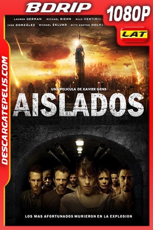 Aislados (2011) 1080p BDRip Latino - Ingles Aislados (2011) 1080p BDRip Latino - Ingles