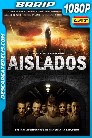 Aislados (2011) 1080p BRRip Latino - Ingles Aislados (2011) 1080p BRRip Latino - Ingles