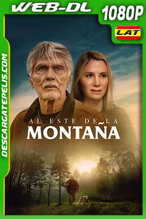 Al Este de la Montaña (2021) 1080p WEB-DL Latino Al Este de la Montaña (2021) 1080p WEB-DL Latino