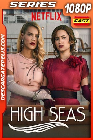 Alta mar (2020) Temporada 3 1080p WEB-DL Castellano Alta mar (2020) Temporada 3 1080p WEB-DL Castellano