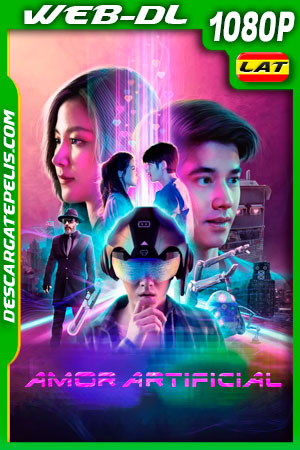 Amor artificial (2022) 1080p WEB-DL Latino Amor artificial (2022) 1080p WEB-DL Latino