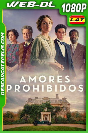 Amores prohibidos (2021) 1080p WEB-DL Latino Amores prohibidos (2021) 1080p WEB-DL Latino