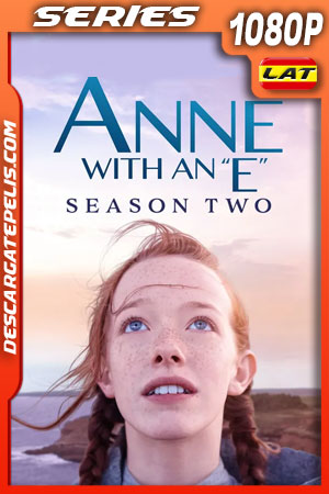 Anne With an E (2018) Temporada 2 1080p WEB-DL Latino Anne With an E (2018) Temporada 2 1080p WEB-DL Latino