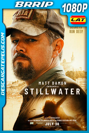 Stillwater (2021) 1080p BRrip Latino Stillwater (2021) 1080p BRrip Latino