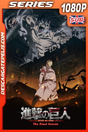 Ataque a los titanes (Shingeki no Kyojin) (2020) Temporada 4 1080p WEB-DL Japones Ataque a los titanes (Shingeki no Kyojin) (2020) Temporada 4 1080p WEB-DL Japones