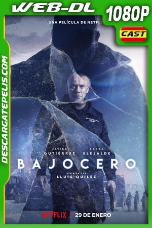 Bajocero (2021) 1080p WEB-DL Español Bajocero (2021) 1080p WEB-DL Español