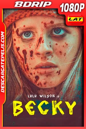 Becky (2020) 1080p BDRip Latino Becky (2020) 1080p BDRip Latino