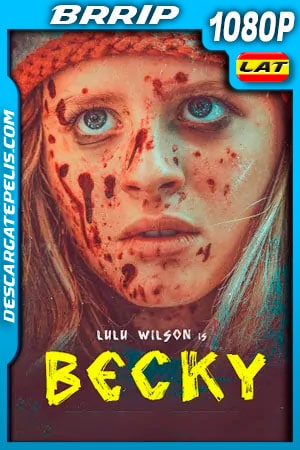 Becky (2020) 1080p BRRip Latino Becky (2020) 1080p BRRip Latino
