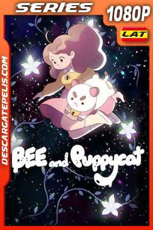 Bee y Puppycat Temporada 1 (2022) 1080p WEB-DL Latino Bee y Puppycat Temporada 1 (2022) 1080p WEB-DL Latino