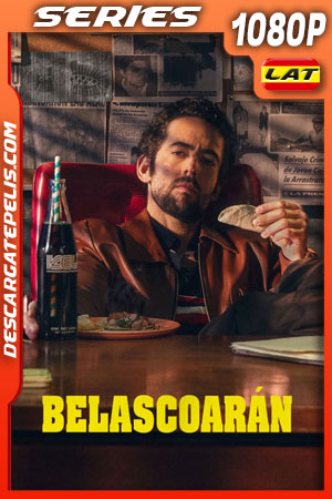 Belascoarán Temporada 1 (2022) 1080p WEB-DL Latino Belascoarán Temporada 1 (2022) 1080p WEB-DL Latino