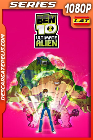 Ben 10: Supremacía Alienígena (2010) Temporada 1 1080p WEB-DL Latino Ben 10: Supremacía Alienígena (2010) Temporada 1 1080p WEB-DL Latino