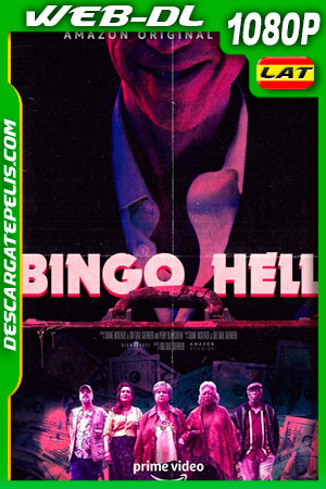 Bingo Hell (2021) 1080p WEB-DL AMZN Latino Bingo Hell (2021) 1080p WEB-DL AMZN Latino