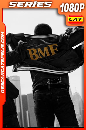 BMF Temporada 1 (2021) 1080p WEB-DL AMZN Latino BMF Temporada 1 (2021) 1080p WEB-DL AMZN Latino