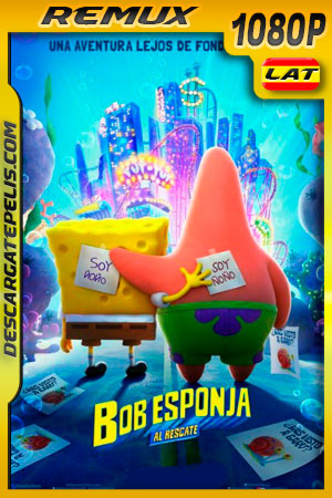 Bob Esponja: Al rescate (2020) 1080p Remux Latino Bob Esponja: Al rescate (2020) 1080p Remux Latino