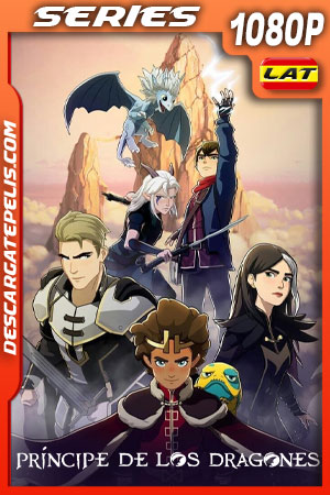 Príncipe de los dragones Temporada 3 (2019) 1080p WEB-DL Latino Príncipe de los dragones Temporada 3 (2019) 1080p WEB-DL Latino