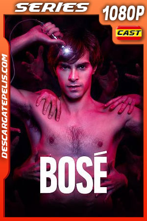 Bosé Temporada 1 (2022) 1080p WEB-DL Español Bosé Temporada 1 (2022) 1080p WEB-DL Español