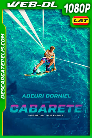 Cabarete (2020) 1080p WEB-DL AMZN Latino Cabarete (2020) 1080p WEB-DL AMZN Latino