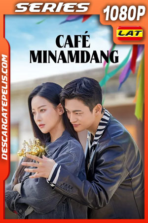 Café Minamdang (2022) Temporada 1 1080p WEB-DL Latino Café Minamdang (2022) Temporada 1 1080p WEB-DL Latino