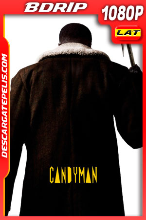 Candyman (2021) 1080p BDRip Latino Candyman (2021) 1080p BDRip Latino