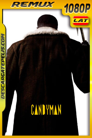 Candyman (2021) 1080p Remux Latino Candyman (2021) 1080p Remux Latino