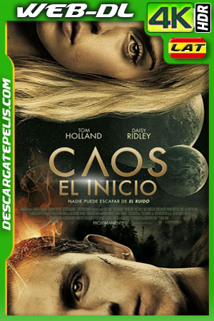 Caos: El inicio (2021) 4k WEB-DL HDR Latino Caos: El inicio (2021) 4k WEB-DL HDR Latino