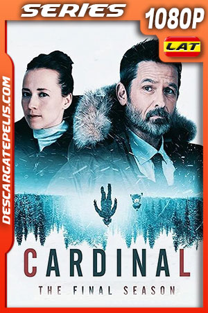Cardinal Temporada 4 (2020) 1080p WEB-DL Latino Cardinal Temporada 4 (2020) 1080p WEB-DL Latino