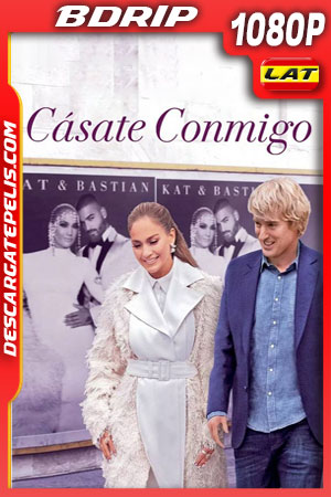 Cásate conmigo (2022) 1080p BDRip Latino Cásate conmigo (2022) 1080p BDRip Latino