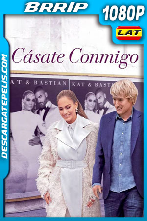 Cásate conmigo (2022) 1080p BRRip Latino Cásate conmigo (2022) 1080p BRRip Latino