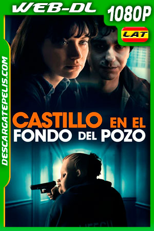 Castillo en el Fondo del Pozo (2019) 1080p WEB-DL Latino