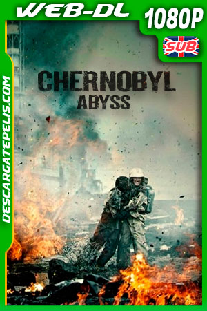 Chernobyl: Abyss (2020) 1080p WEB-DL Chernobyl: Abyss (2020) 1080p WEB-DL