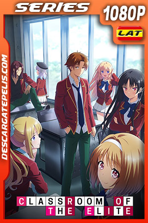 Classroom of the Elite Temporada 2 (2022) 1080p WEB-DL Latino Classroom of the Elite Temporada 2 (2022) 1080p WEB-DL Latino